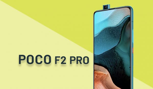 جزئیات عرضه گوشی Poco F2 Pro فاش شد!