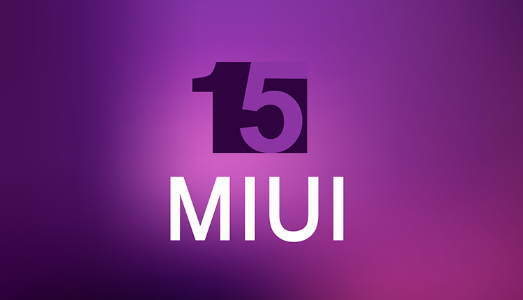 آپدیت رابط کاربری MIUI 15 |تاریخ انتشار و بررسی ویژگی ها و قابلیت‌های جدید می یو ای 15